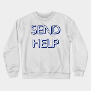 SEND HELP PLZ retro gamer navy Crewneck Sweatshirt